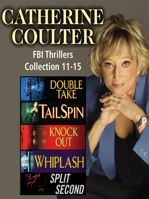 Title details for The FBI Thrillers Collection, Volume 3 by Catherine Coulter - Available